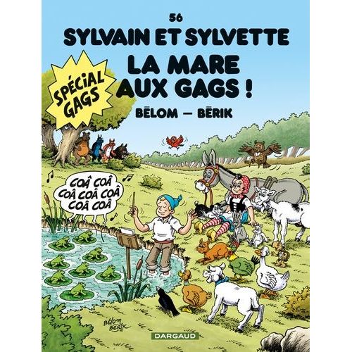 Sylvain Et Sylvette Tome 56 - La Mare Aux Gags !