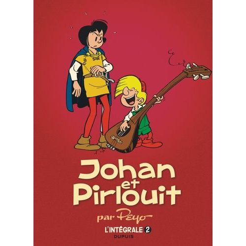 Johan Et Pirlouit - L'intégrale Tome 2 - La Pierre De Lune - Le Serment Des Vikings - La Source Des Dieux