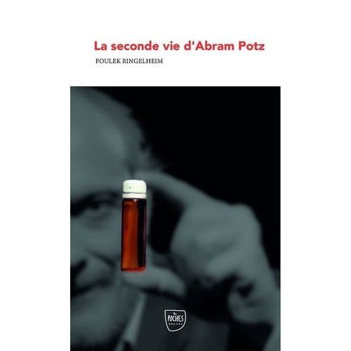 La Seconde Vie D'abram Potz