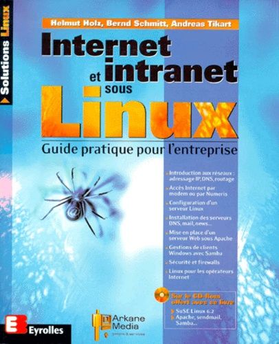 Internet Et Intranet Sous Linux - Avec Cd-Rom