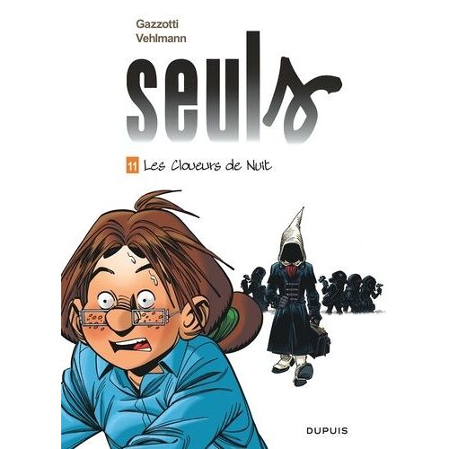 Seuls - Tome 11 - Les Cloueurs De Nuit