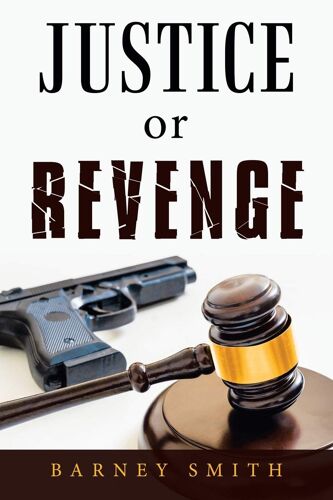 Justice Or Revenge