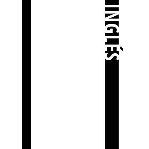 Cuaderno / Notebook De Ejercicios Inglés : Blanco: Formato A4 | Páginas Forradas | Cubierta Del Libro: Mate Y Suave | 40 Páginas