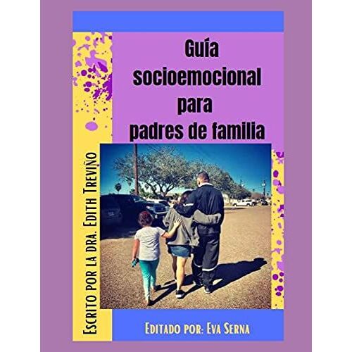 Apoyo Y Guía Socioemocional Para Padres De Familia