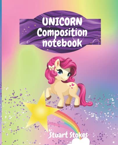 Unicorn Composition Notebook: Cute Rainbow Unicorn Wide Ruled Primary Copy Book For Girls Kids Elementary School 4-8 Ages