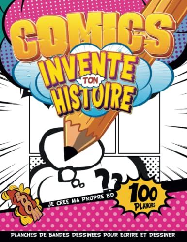 Activites Manuelles Pour Enfants 6 Ans: Bricolage Pour Enfants Comics Pour Pratiquer L'écriture Et Le Dessin Avec Des Vignettes Guidées Et Des Bulles De Dialogue