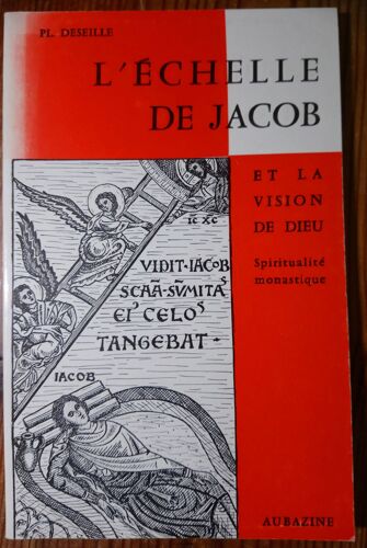 Placide Deseille, L'échelle De Jacob Et La Vision De Dieu. 1974