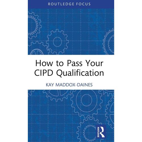 How To Pass Your Cipd Qualification