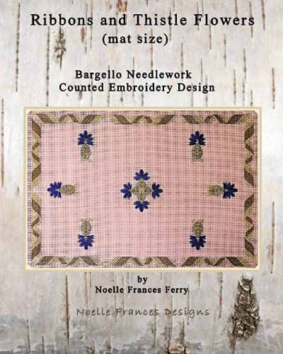 Ribbons And Thistle Flowers Mat: Bargello Embroidery Design (Noelle Frances Design)