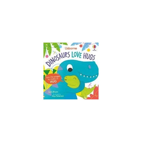 Dinosaurs Love Hugs
