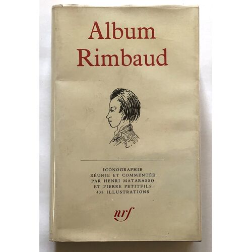 (Pléiade) Album Rimbaud. 1967. 438 Illustrations