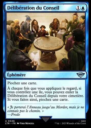 Délibération Du Conseil - Magic - Le Seigneur Des Anneaux - Chroniques De La Terre Du Milieu - U - 46