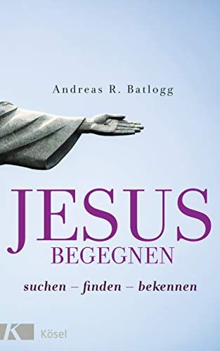 Jesus Begegnen