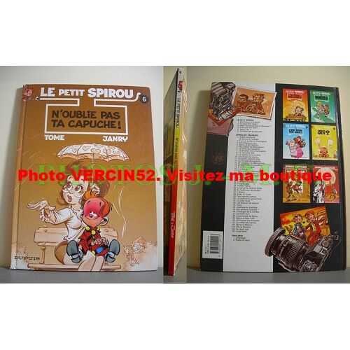 N'oublie Pas Ta Capuche - Le Petit Spirou Tome 6 Eo