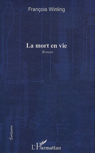La Mort En Vie