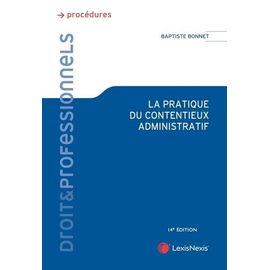 La Pratique Du Contentieux Administratif
