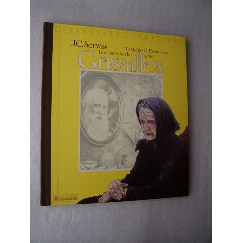 Les Saisons De La Vie - Grisailles - J.C.Servais - Eo De 1986
