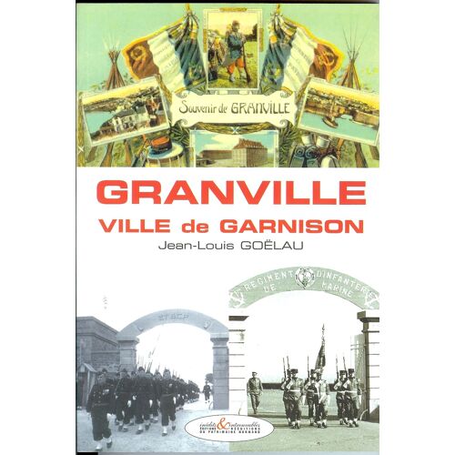 Granville Ville De Garnison