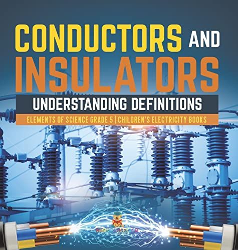 Conductors And Insulators