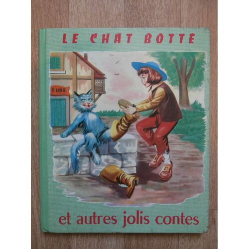 Le Chat Botte Et Autres Jolis Contes