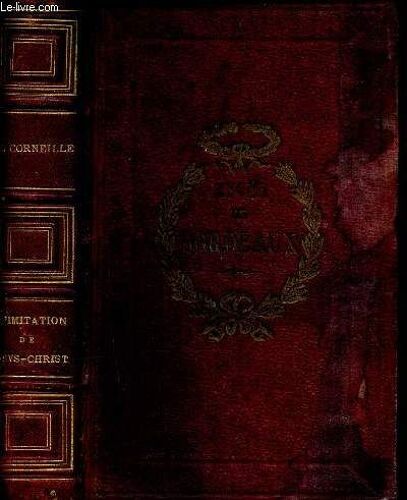 L Imitation De Jesus-Christ. Nouvelle Édition