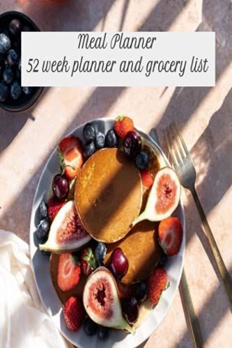 Daily Meal Planner With Grocery List - 6 X 9 Daily Meal Planner And Grocery List - 52 Pages