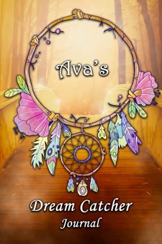 Ava's Dream Catcher Journal: Dream Bridge Theme