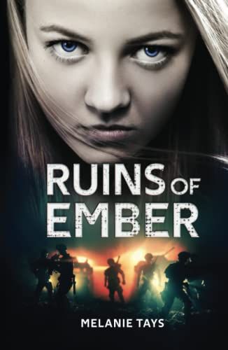 Ruins Of Ember: A Young Adult Dystopian Romance