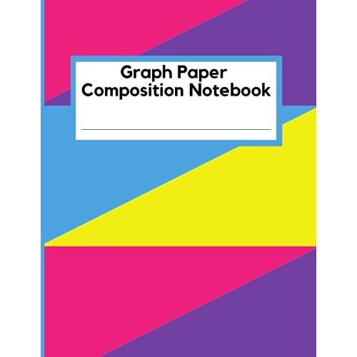 Graph Paper Composition Notebook: Large Simple Graph Paper Journal/120 Quad Ruled 4x4 Pages/Grid Paper Notebook For Math And Science Students/8.5 X 11 Inches (Graph Paper Composition Notebooks)