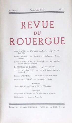 Revue Du Rouergue 2, Un Prélat Napoléonien Mgr De Villaret (2), Autrfois À Villefranche Vieux Métiers, La Première Affiche Historique Illustré, Hyacinthe Bélières, Un Petit Centre Régional Rodez (2)