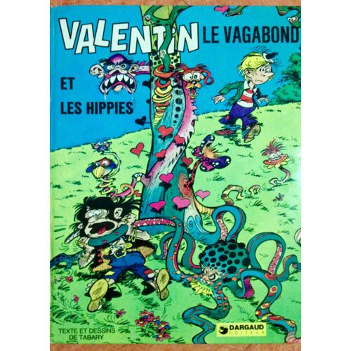 Valentin Le Vagabond Et Les Hippies