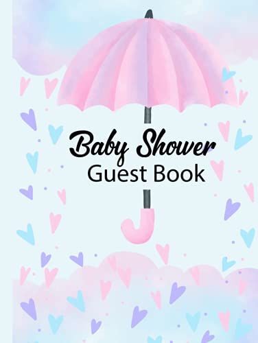Baby Shower Guest Book: Watercolor Baby Shower Guest Book With Matching Interior Design Also Advice For Parents + Bonus Gift Tracker Log + Keepsake Pages
