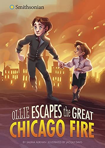 Ollie Escapes The Great Chicago Fire