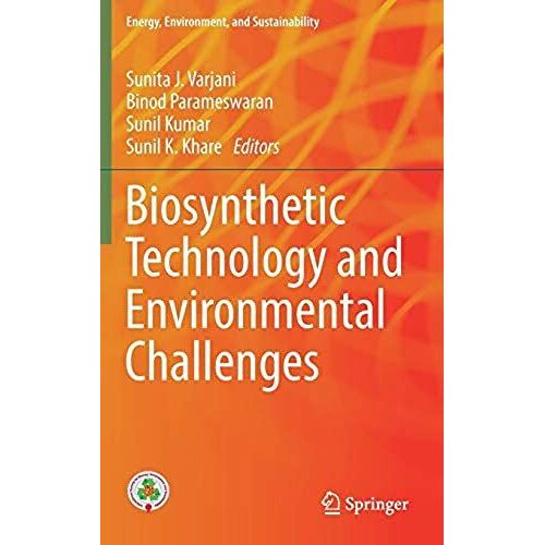 Biosynthetic Technology And Environmental Challenges