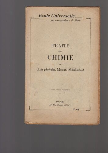 Traité De Chimie ( Lois Générales, Métaux, Métalloïdes )