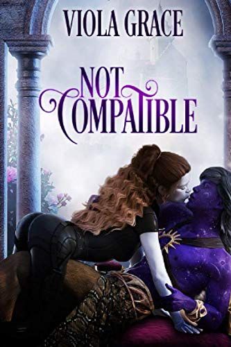 Not Compatible (Stand Alone Tales)
