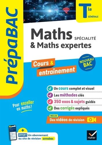 Maths Spécialité & Maths Expertes Tle Générale