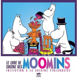 Le Livre De Cuisine Des Moomins - Initiation À La Cuisine Finlandaise