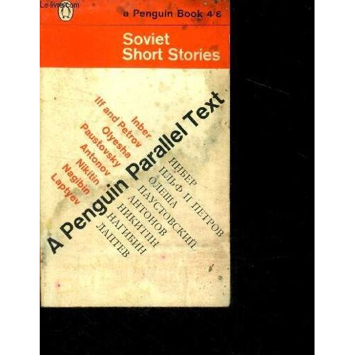 Soviet Short Stories - A Penguin Book N°1793 - 8 Stories- The Death Of Luna, On The Grand Scale, Liompa, The Telegram, Guests, The Application Form, Making Snowmen, Portrait Of A Pilot
