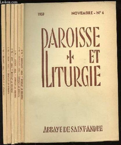 Paroisse Et Liturgie - Lot De 6 Fascicules Numerotes De 1 A 6. (1+2+3+4+5+6).