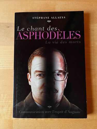 Le Chant Des Asphodèles Stéphane Allaeys