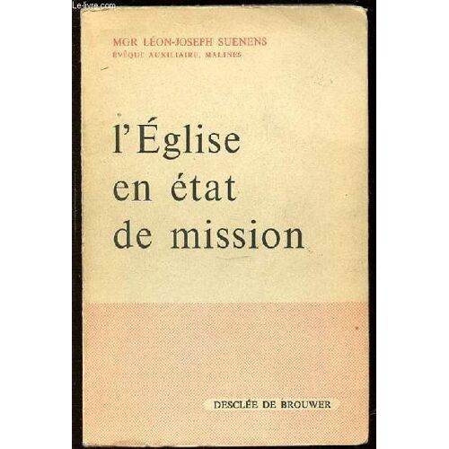 L'eglise En Etat De Mission.