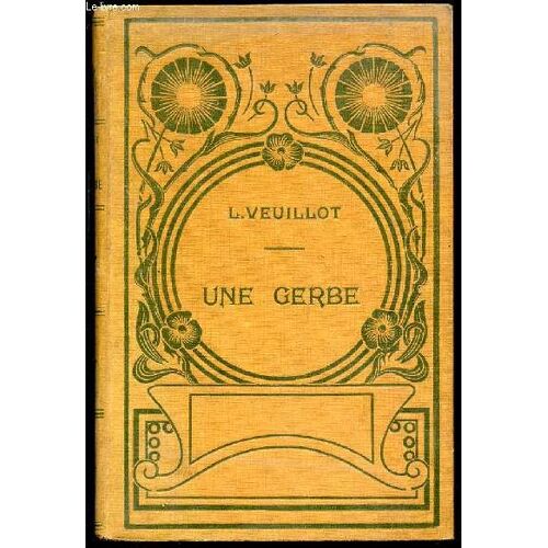 Une Gerbe - Fleurs Cueillies Dans Ses Oeuvres.