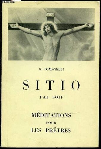 Sitio J'ai Soif - Meditations Pour Les Pretres.