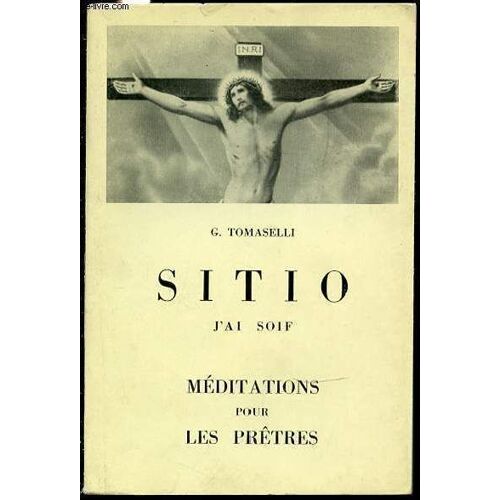 Sitio J'ai Soif - Meditations Pour Les Pretres.