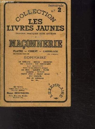 Collection Les Livres Jaunes Travaux Pratiques Pour Artisans Maconnerie Platre Ciment Carrelage- 5e Edition- Fascicule N°2