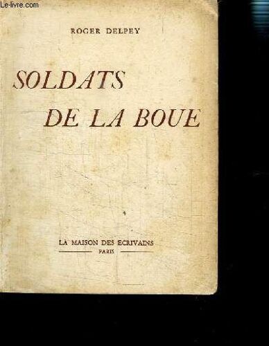 Soldats De La Boue