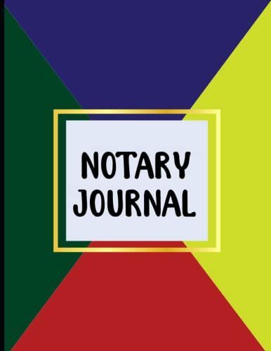 Notary Journal: Official Notary Journal | Public Notary Records Book | Notarial Acts Records Events Log