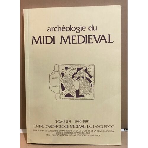 Archeologie Du Midi Médieval / Tome 8-9 / 1990-1991