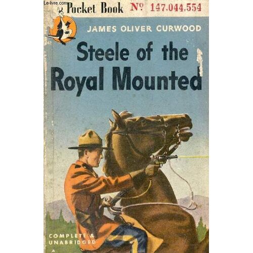 Steele Of The Royal Mounted